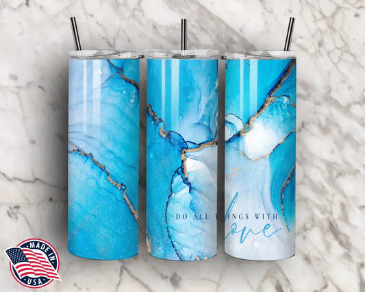 Do All Things With Love – Blue