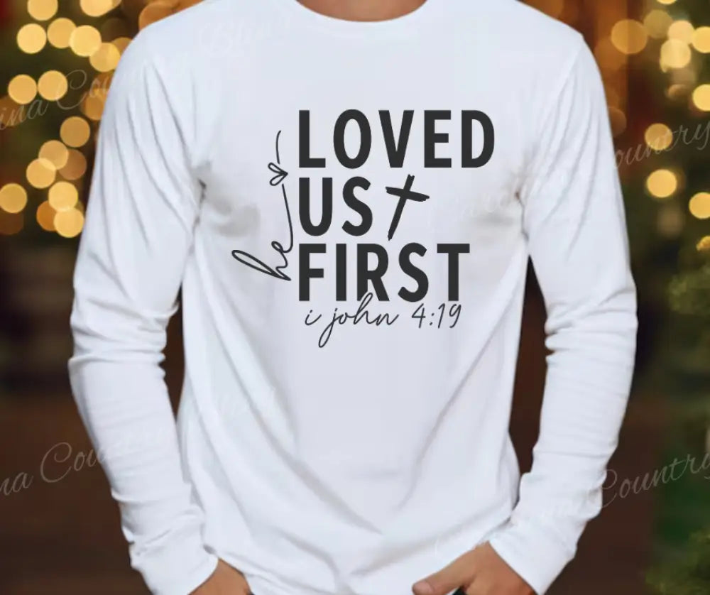 He Loved Us First – Multi