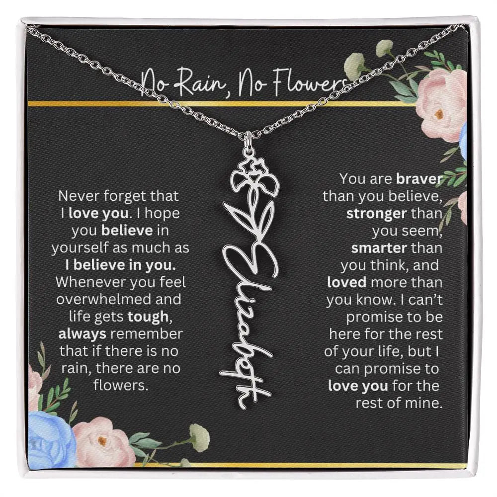 Inspirational No Rain No Flowers Necklace