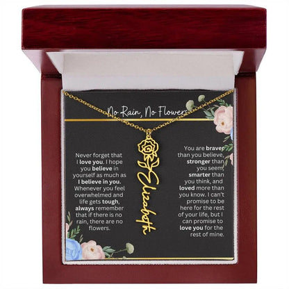 Inspirational No Rain No Flowers Necklace