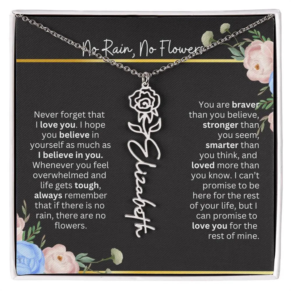 Inspirational No Rain No Flowers Necklace
