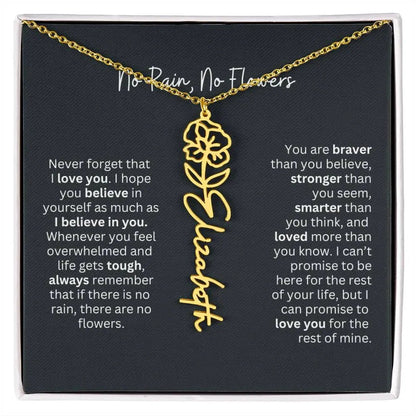 No Rain No Flowers Birth Necklace - Personalized Name Jewelry