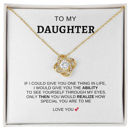 To My Daughter | I Love You - Love Knot Necklace