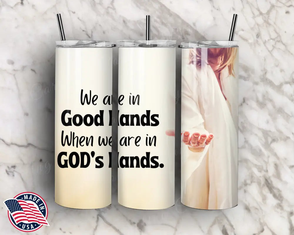 We Are In God's Hands – White